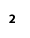2