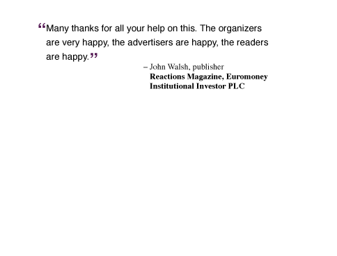 Quote from Reactions, Euromoney